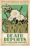 [Anty Boisjoly Mysteries 09] • Death Reports to a Health Resort